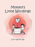 Mommy's Little Wordlings by Linh Nguyen-Ng: Hand-Signed Paperback