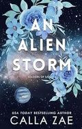 An Alien Storm by Calla Zae: Paperback Discreet cover 1