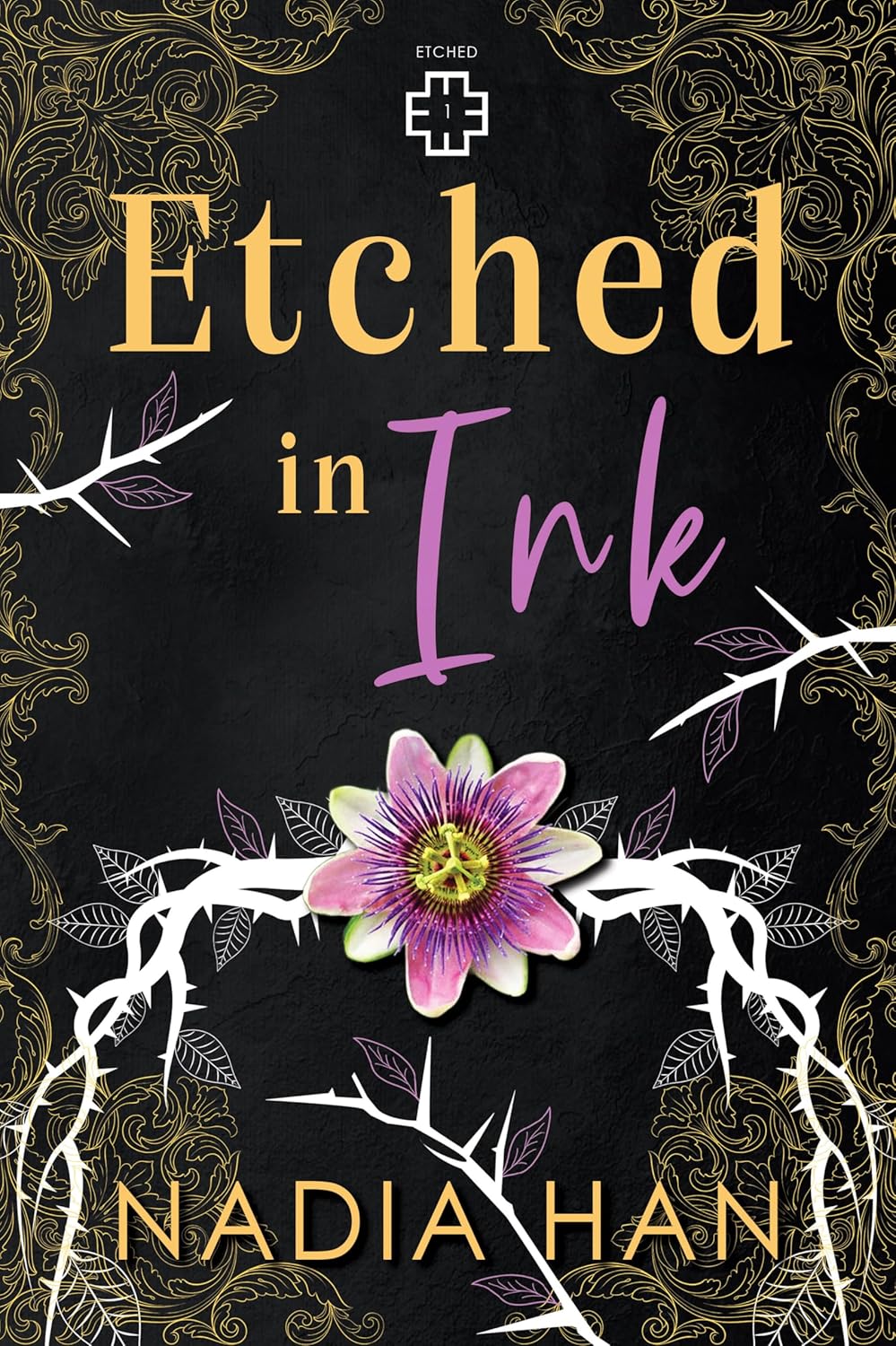 Etched in Ink by Nadia Han: Hand-Signed Paperback
