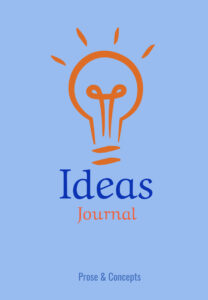 Ideas Journal by Prose and Concepts: Paperback