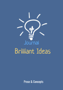 Ideas Journal by Prose and Concepts: Paperback