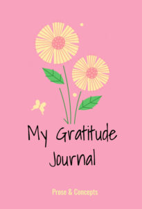 Gratitude Journals by Prose and Concepts: Paperback